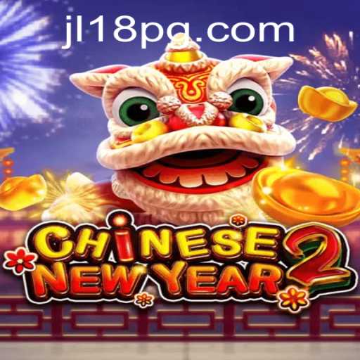 Exploring the Intriguing World of CHINESENEWYEAR2 Featuring JL18