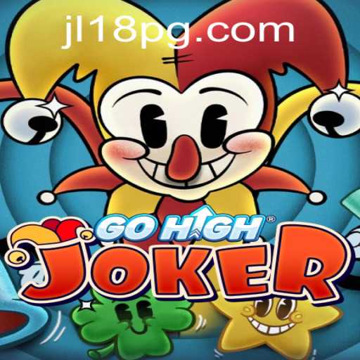 GoHighJoker: An Exciting New Gaming Experience with JL18