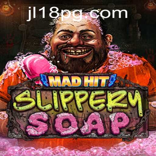MadHitSlipperySoap: The Ultimate Interactive Gaming Experience