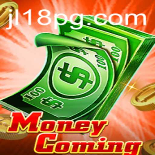 Exploring the Exciting World of MoneyComing: The Revolutionary Game 'JL18'