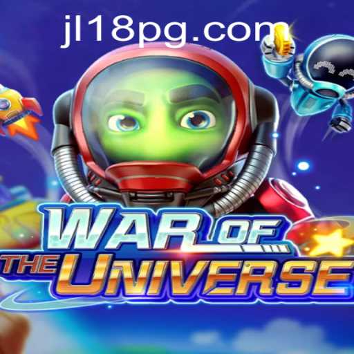 Unveiling WAROFTHEUNIVERSE: A New Era in Gaming with JL18