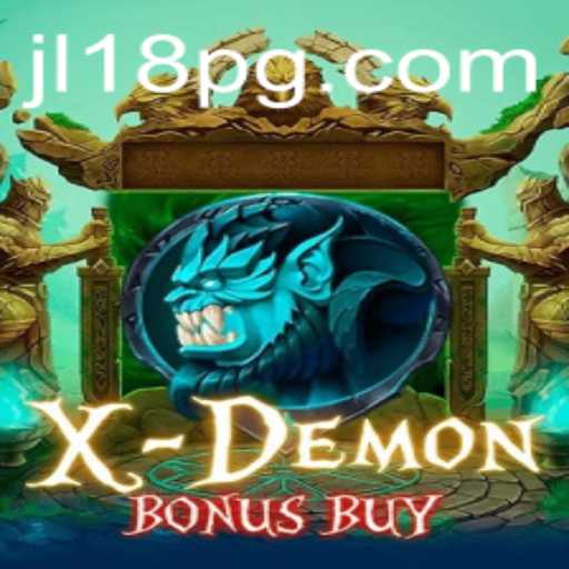 XDemonBonusBuy: A Deep Dive into the Thrilling World of Gaming with JL18 Feature